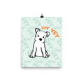 Oy Vey Dog Art Print